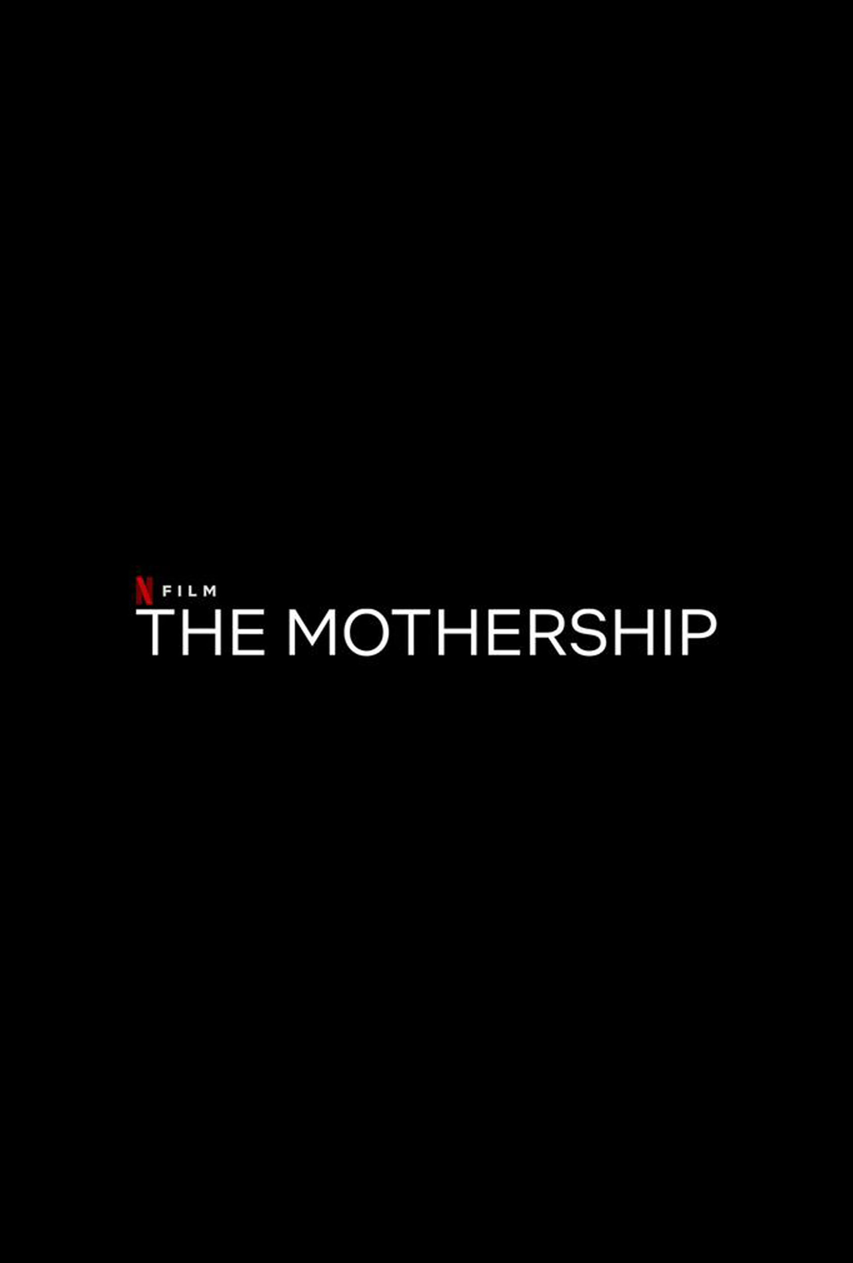 The Mothership