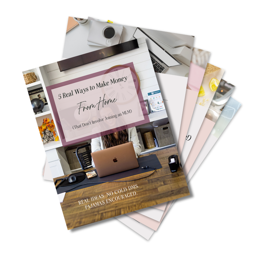 Cover page of a guide titled '5 Real Ways to Make Money From Home (That Don't Involve Joining an MLM)' showing a woman working on a laptop at desk with notebooks and cup of coffee in background.