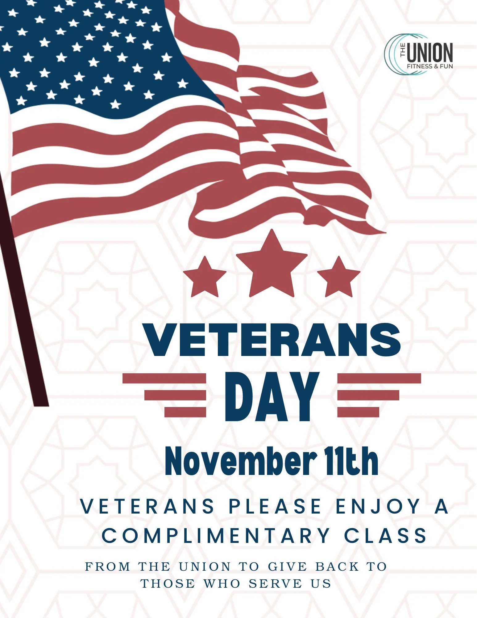 Today is Veterans Day.  As a THANK YOU to all those who serve or have served our country in the military, we would like to offer them a complimentary class on Tuesday. Invite the veterans in your life to come to The Union!