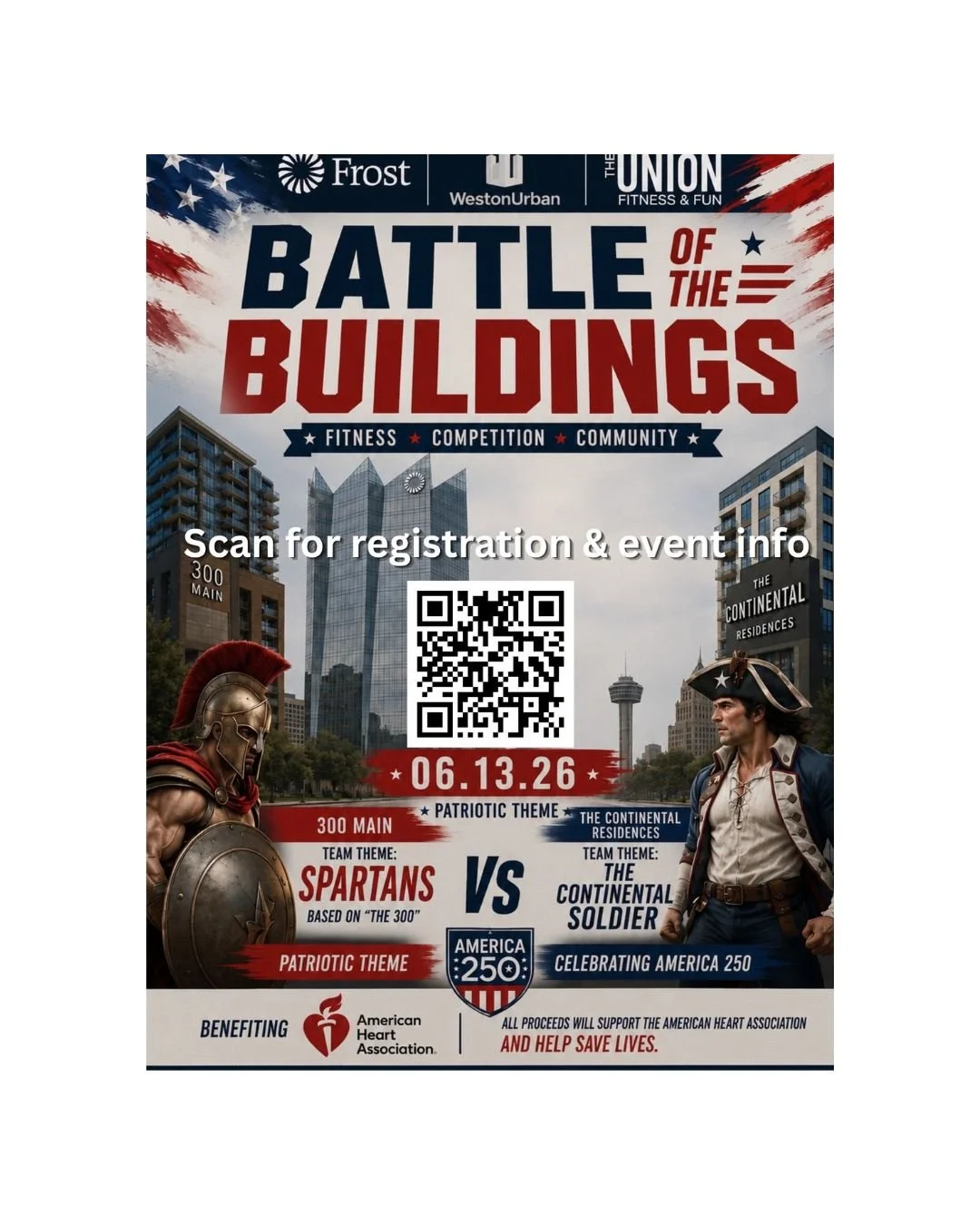 🏆 BATTLE OF THE BUILDINGS 🏆

Two buildings. One trophy. All heart.

On June 13, the 300 Main Spartans and Continental Soldiers will go head-to-head in a high-energy, scalable fitness competition in downtown San Antonio. Whether you're a seasoned at
