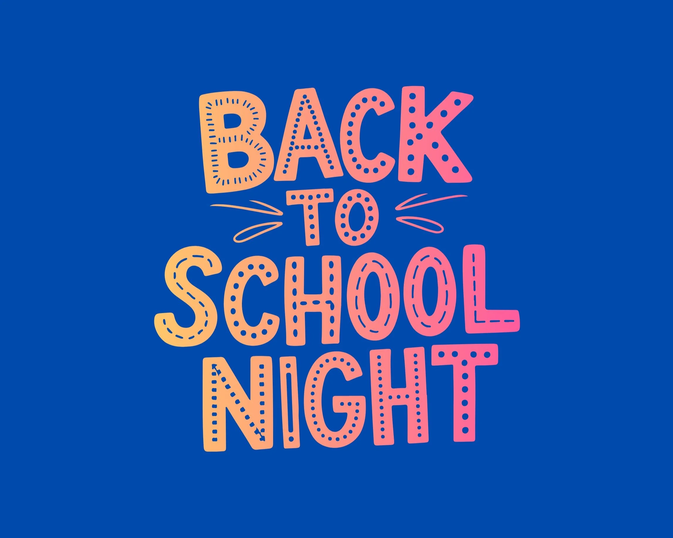 Back to School Night (in-person)