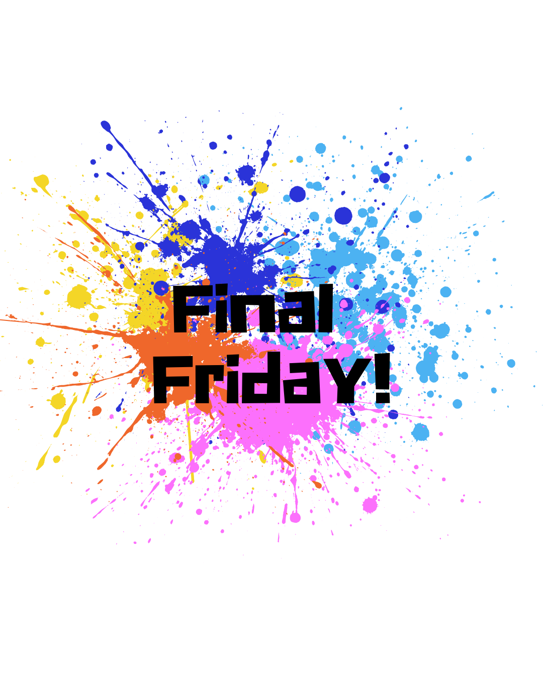 Final Friday-Celebration of Learning