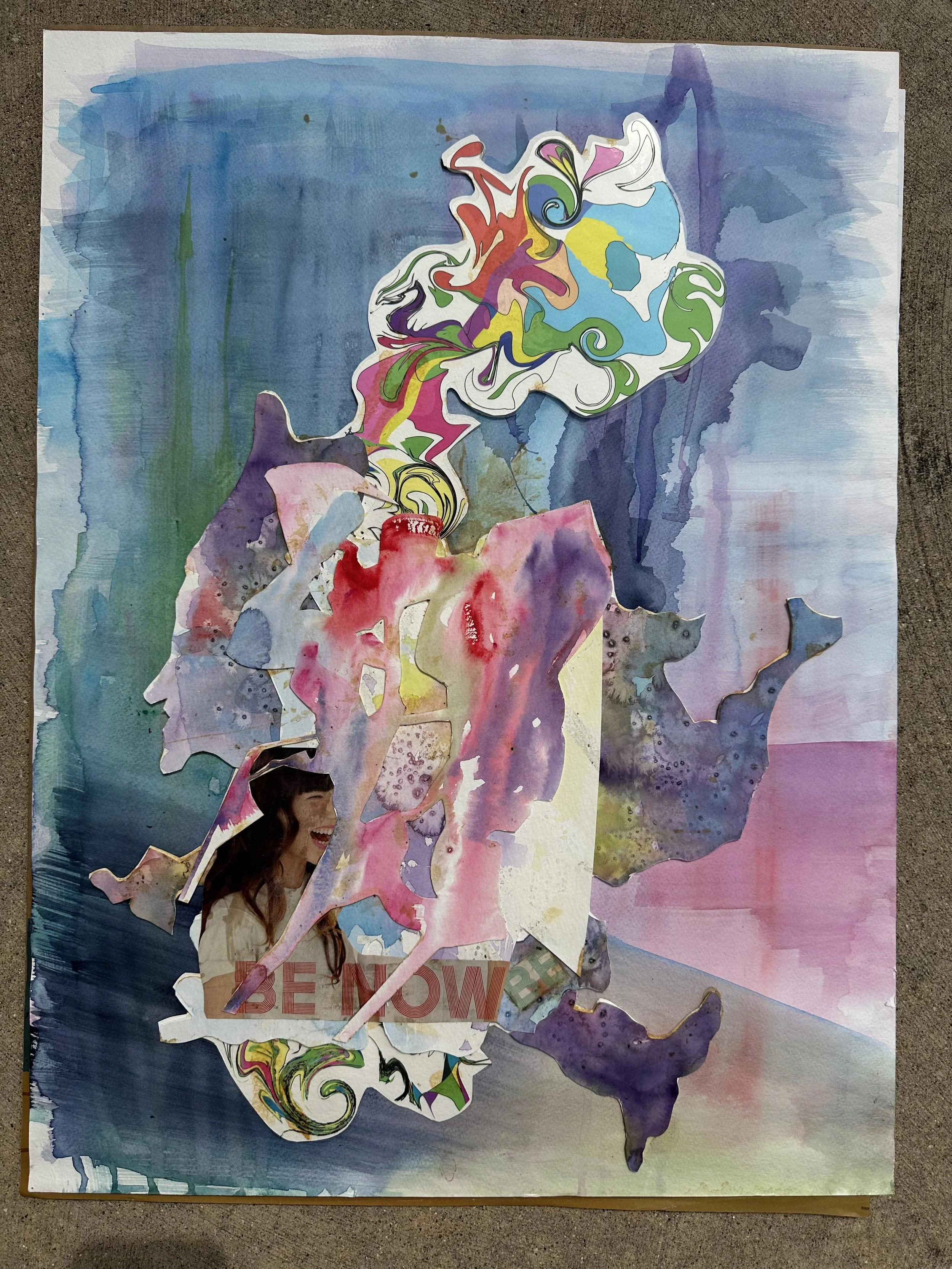 Collage artwork featuring watercolor and cut-out images, including a smiling woman, colorful abstract shapes, and the words "BE NOW".