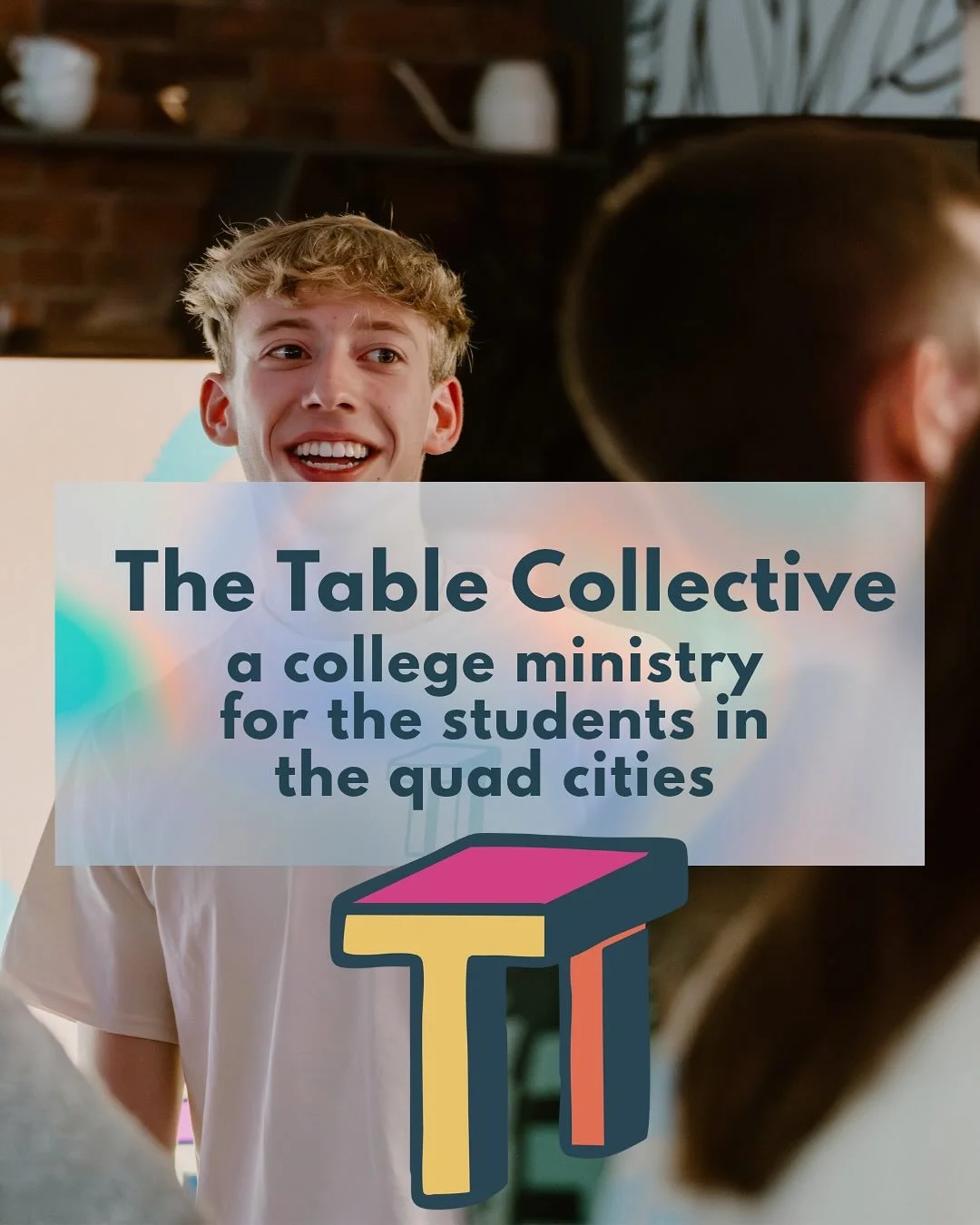 The Table Collective is a college ministry all about Jesus, community, and real connection.
Whether you&rsquo;re curious about faith or already following Jesus, there&rsquo;s a place for you at The Table! 🪑
📍 392Caffe Downtown Davenport 
📅 Thursda