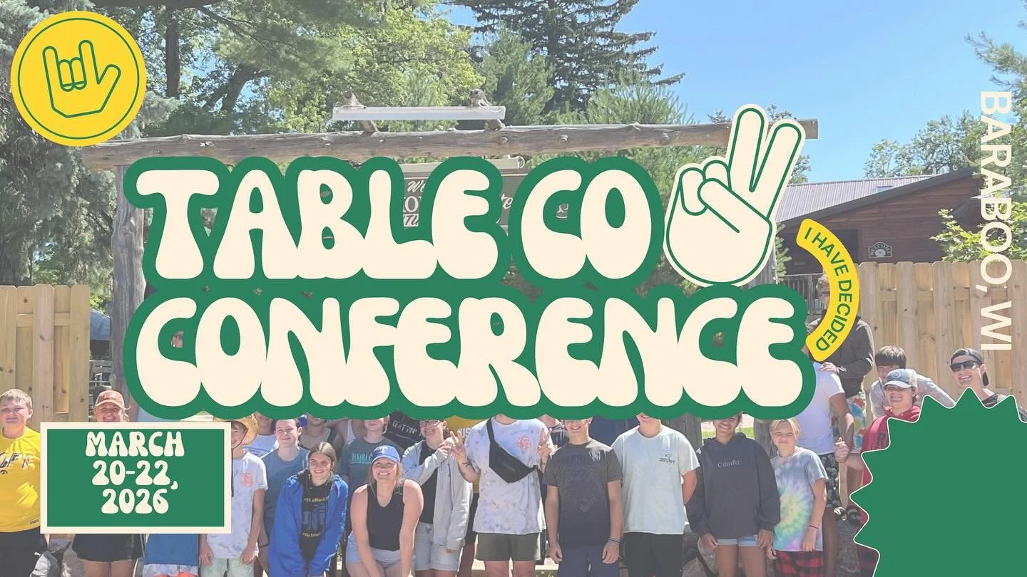ANNOUNCING THE TABLE CO. CONFERENCE!! 👏

This is a weekend you won&rsquo;t want to miss! There&rsquo;s nothing like spending a weekend dedicated to learning about Jesus and asking faith questions. There will be worship, community, messages, and FUN!