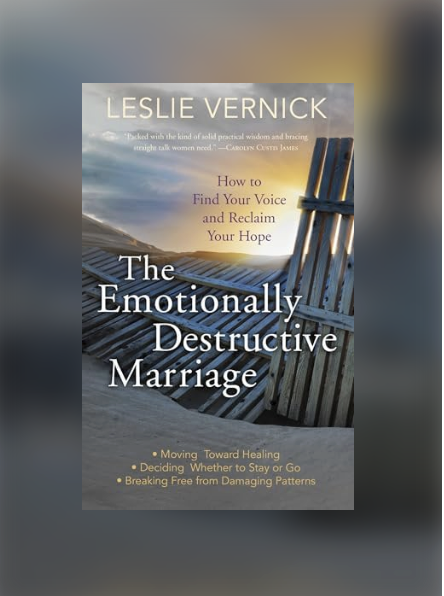The Emotionally Destructive Marriage