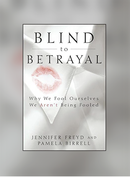 Blind to Betrayal