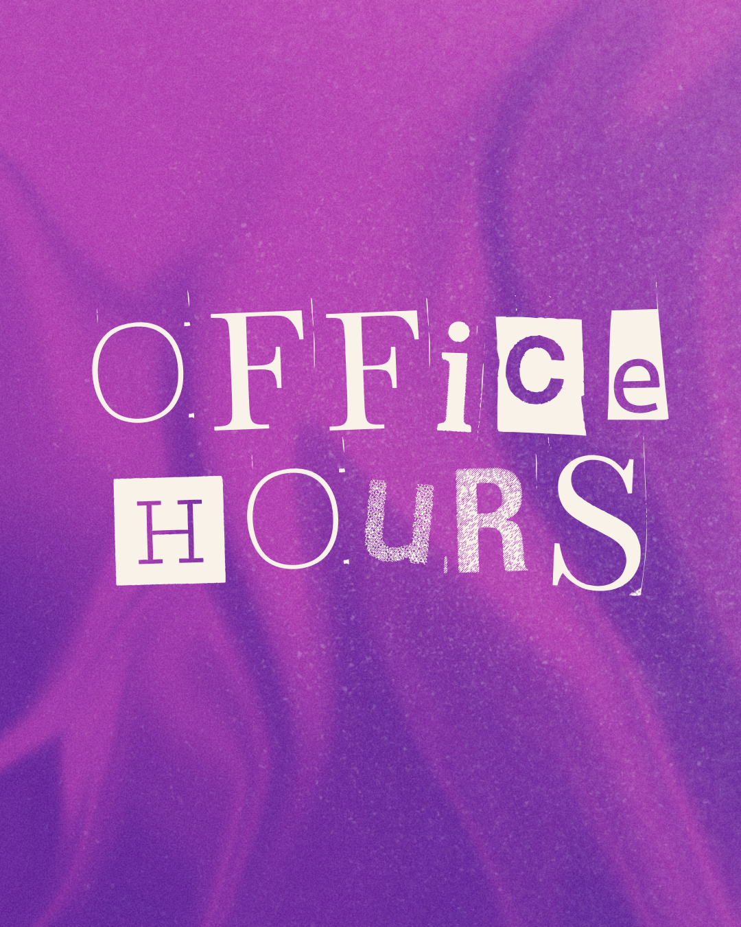 Office Hours
