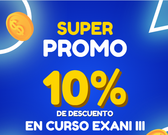 Promoción exani III