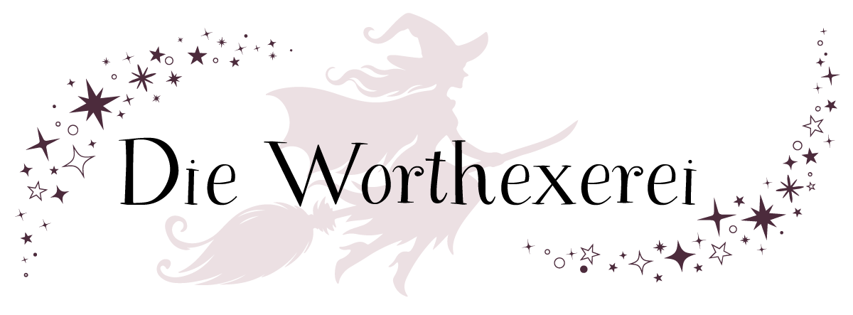 Die Worthexerei