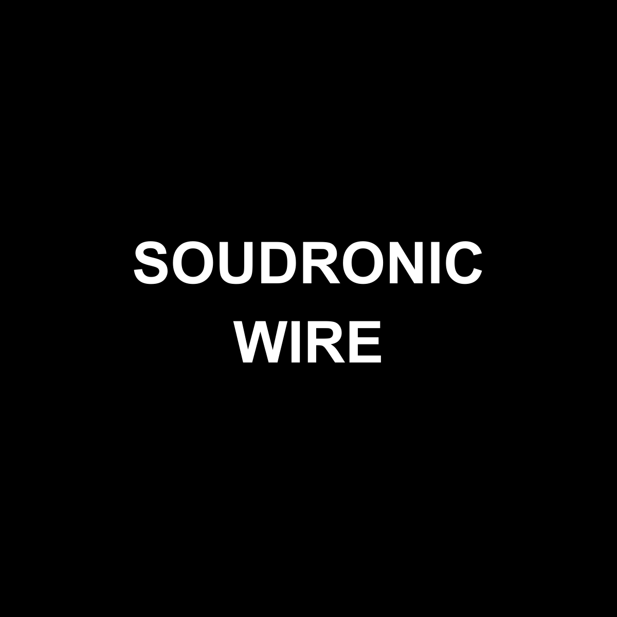 Black background with white text that reads "Soudronic Wire."