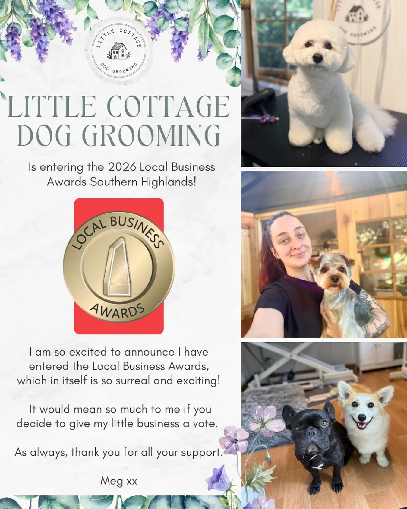 🌿 Little Cottage Dog Grooming has entered the 2026 local business awards!! 🌿

I am so excited to announce my small business has entered these awards, just entering is the biggest blessing! If you and your pup have enjoyed their visit to the cottage