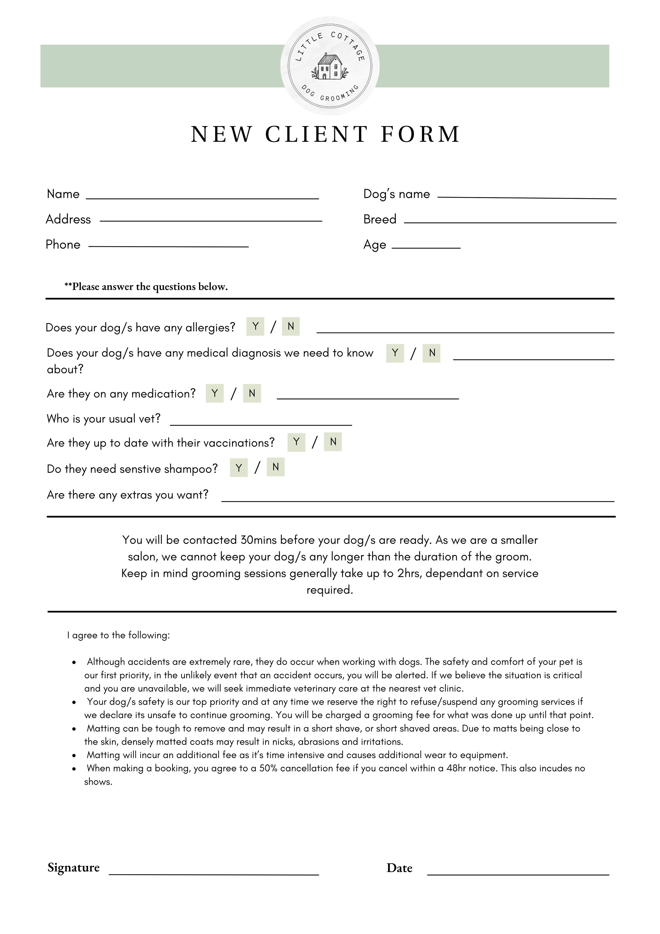 New client form for Little Cottage Dog Grooming, including fields for client's name, address, phone, dog's name, breed, and age, with questions about allergies, medical diagnosis, medications, vet, vaccinations, shampoo sensitivity, and extras.