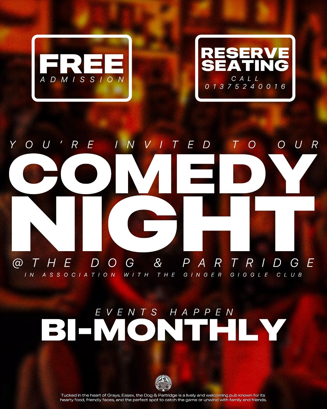 An advertisement for comedy night at a bar called The Dog & Partridge, featuring free admission and reserved seating by calling a phone number. The event occurs bi-monthly and is associated with the Ginger Giggle Club. The background shows a blurred 
