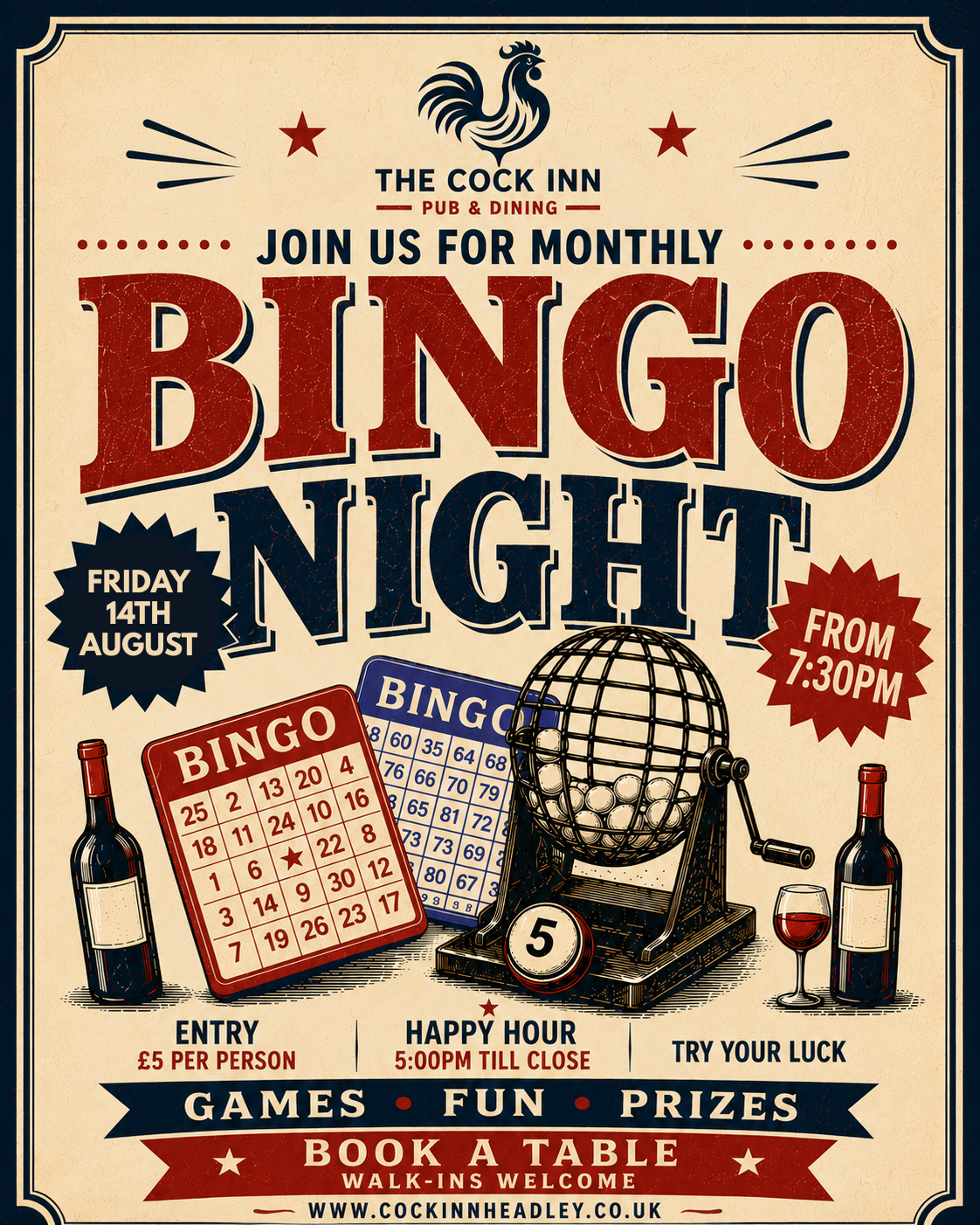 A poster for Bingo Night at The Cock Inn pub & dining, scheduled for Friday, August 14th from 7:30 PM. The poster features images of Bingo cards, a bingo cage, bottles of wine, and a glass of wine. Entry costs £5 per person, with a happy hour from 5:00 PM until close, offering games, fun, prizes, and a chance to try luck. Walk-ins are welcome.