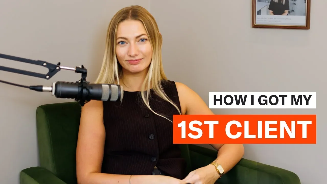 344 | How I got my first ever client, and got my business off the ground