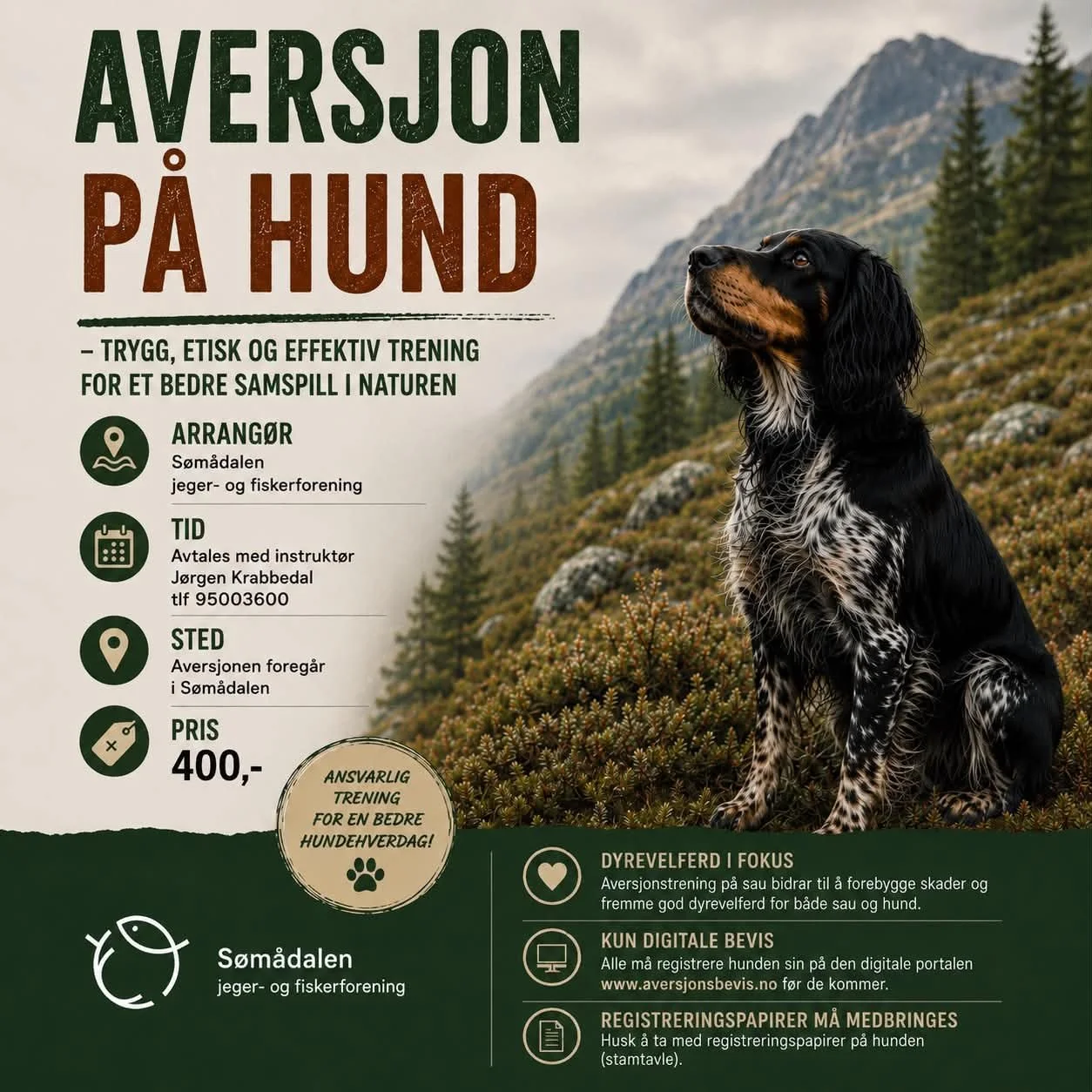 Sømådalen JFF arrangerer aversjon på hund