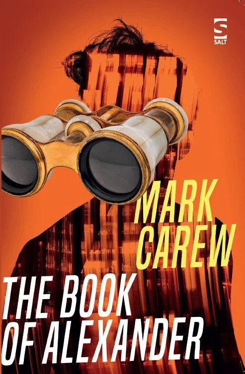 Book cover of 'The Book of Alexander' by Mark Carew featuring a silhouette of a person with binoculars and a cityscape background in orange and yellow tones.
