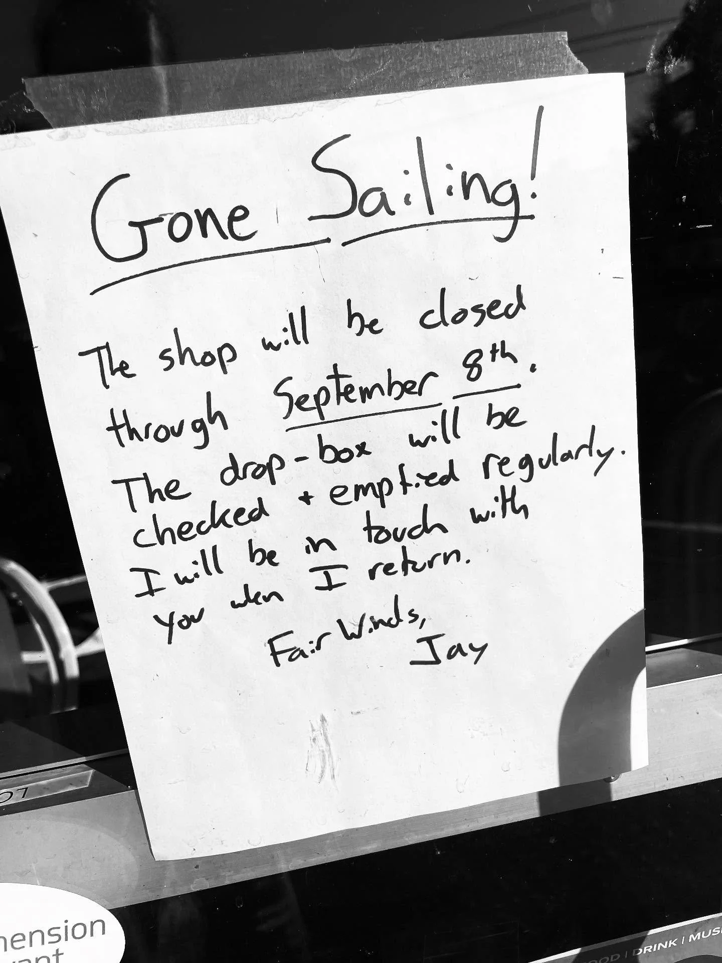 ⛵️ Gone sailing!

The shop will be closed through September 8th.
The drop-box will be checked and emptied regularly if you have work to drop off or are closing out your season. Fill out a work order and leave it in the box with your sail and we&rsquo
