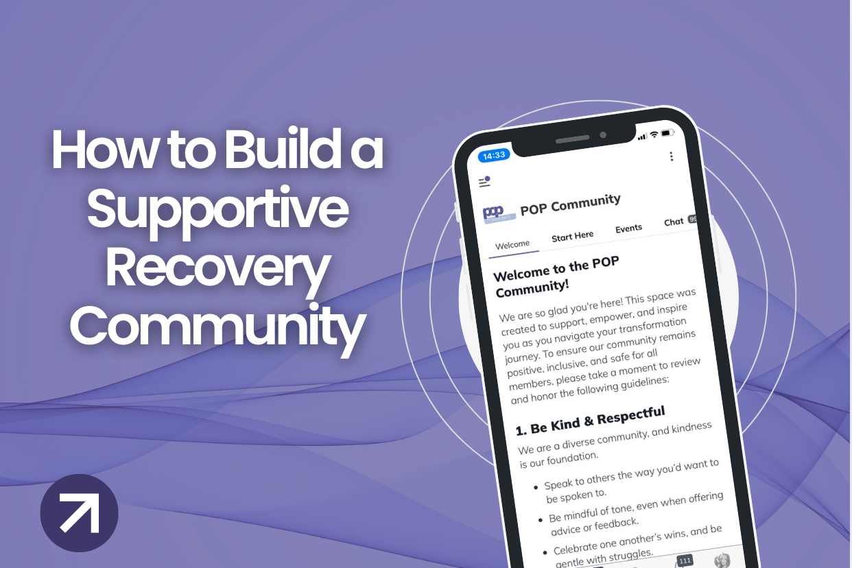 From Isolation to Connection: Building a Supportive Community During Recovery