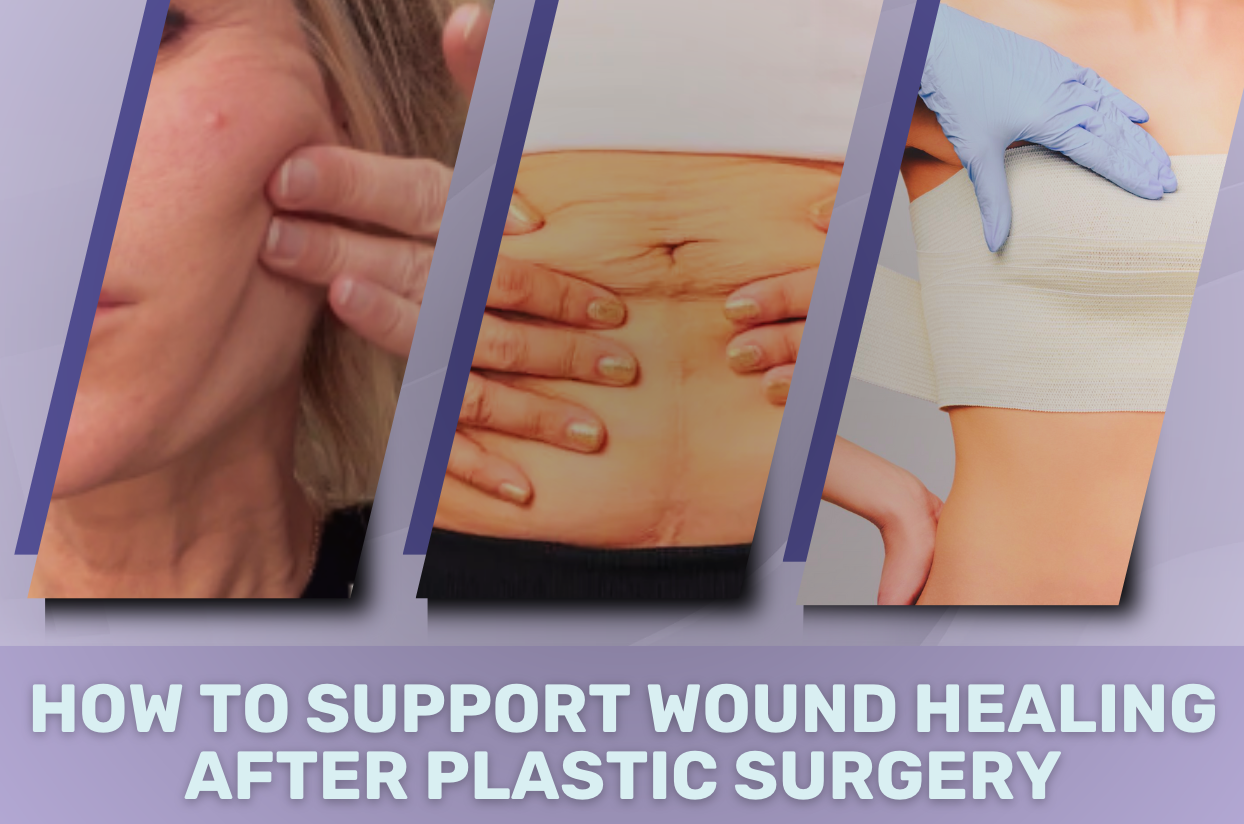 Supporting Wound Healing in the First Week After Plastic Surgery