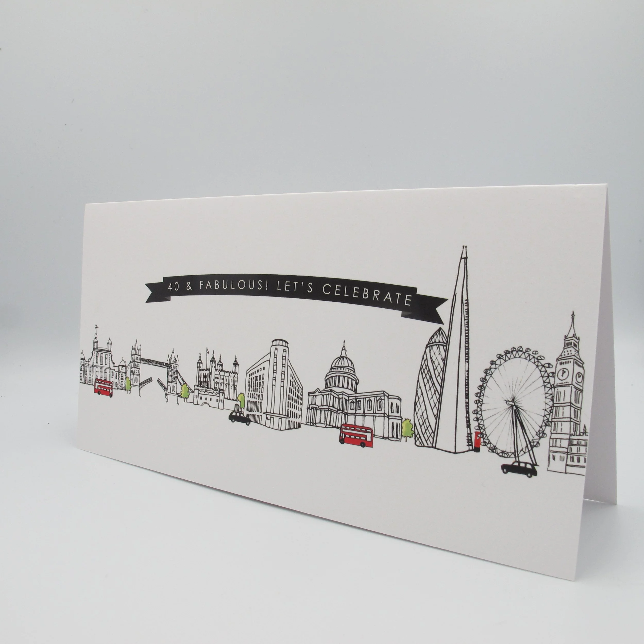 Celebration greeting card with line art illustrations of London landmarks including Big Ben, The Gherkin, and the London Eye, with a message reading '40 & FABULOUS! LET'S CELEBRATE'.