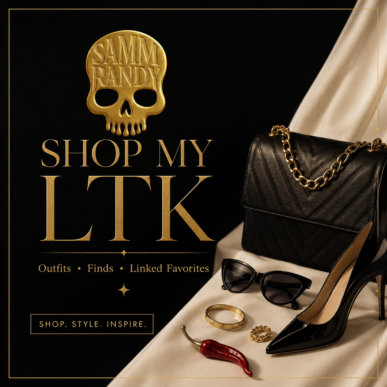 A promotional display featuring black high-heeled shoes, black sunglasses, gold jewelry, a black quilted handbag with a gold chain, and a red chili pepper on a cream-colored fabric. The background is black with gold text saying "Shop my LTK" and smaller text advertising outfits, finds, and linked favorites.