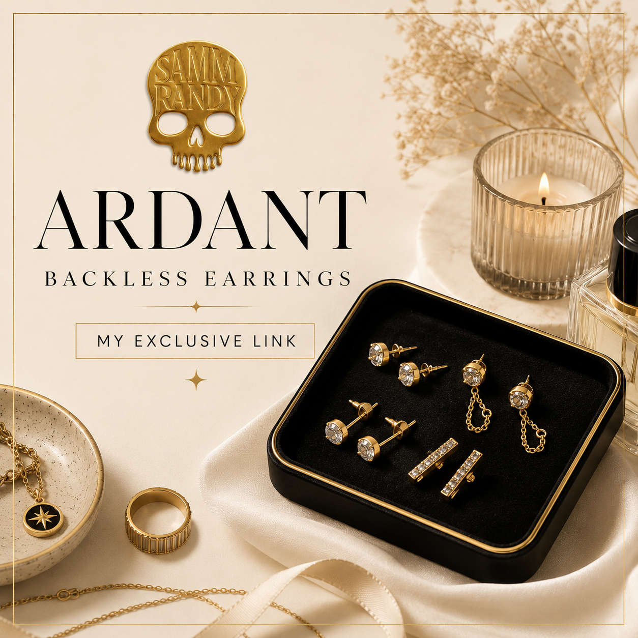 Promotional display of gold and crystal backless earrings, with jewelry tray, candle, dried flowers, and text promoting Ardant backless earrings and an exclusive link.