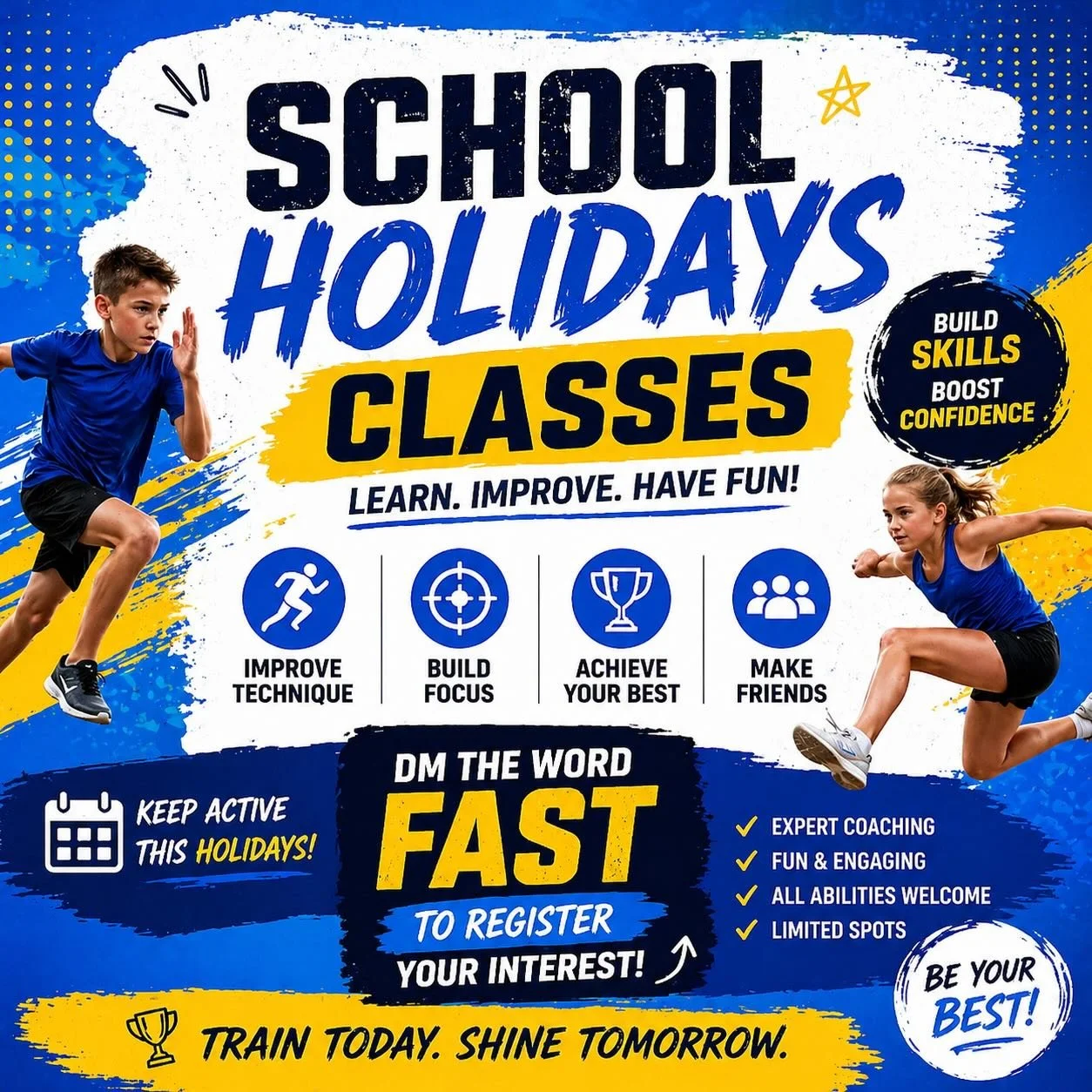 School Holiday Classes Are Approaching! 🔥

Keep your kids active, learning, and having fun this holiday! 🏃&zwj;♂️✨

✔️ Improve technique
✔️ Build confidence
✔️ Make new friends
✔️ Have fun while learning

Spots are limited, so don&rsquo;t miss out!