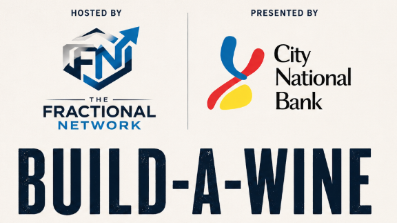 Build-A-Wine with The Fractional Network | Presented by City National Bank