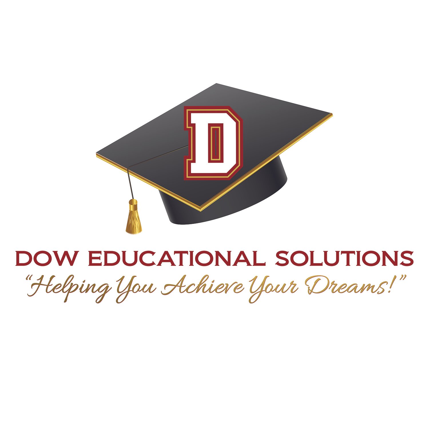 A black graduation cap with a gold tassel, featuring a large red and white letter 'D' on top. Below, text reads 'DOW EDUCATIONAL SOLUTIONS' in maroon, with a tagline 'Helping You Achieve Your Dreams!' in gold cursive.