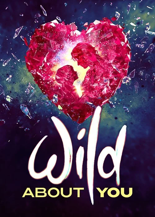 Wild About You