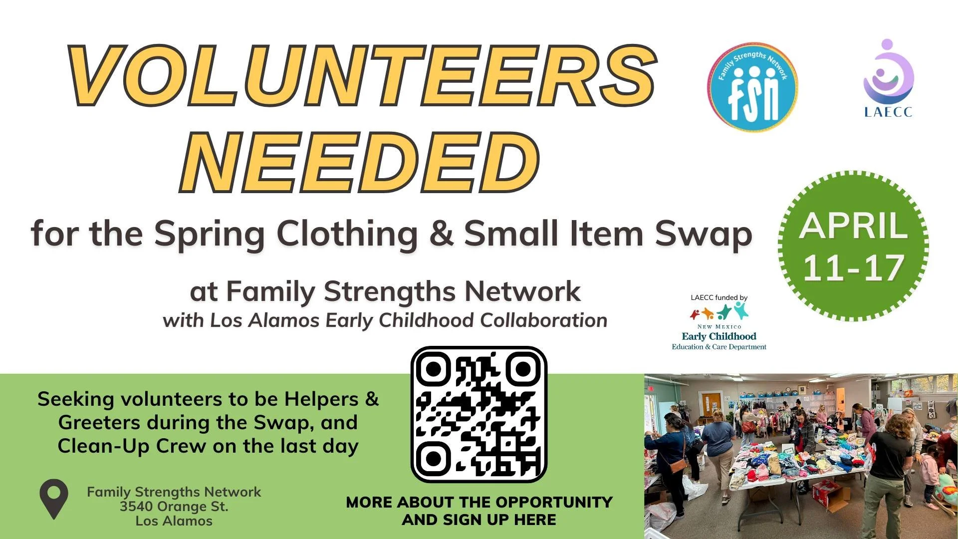 We are seeking volunteers for the Spring Clothing and Small Item Swap! Do you have an hour or two to spare during the week of the Swap?

Helpers &amp; Greeters keep the donations organized and neat, greet clients and ask them to sign in, and help cli