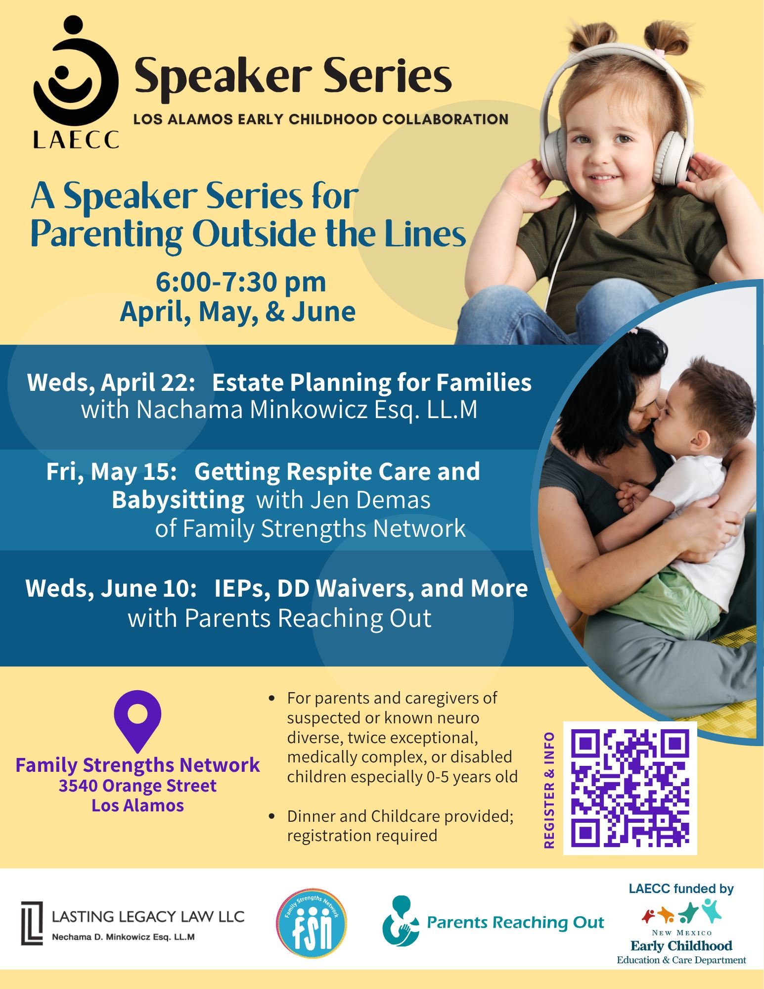 The second part of LAECC's "Parenting Outside the Lines" Speaker Series will be next Friday, May 15. This series is for parents and caregivers of suspected or known neurodiverse, twice exceptional, medically complex, or disabled children es