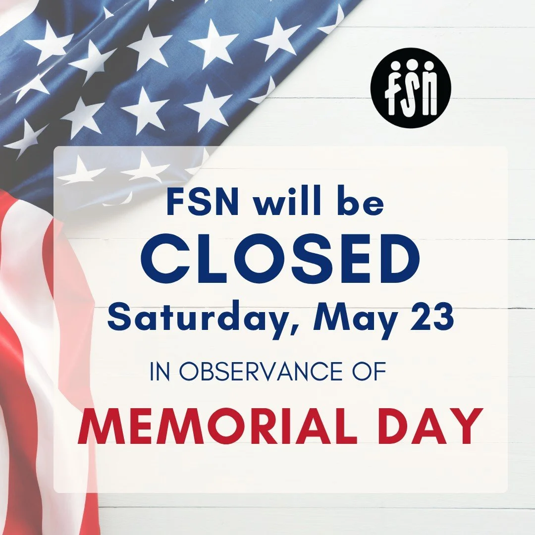 Family Strengths Network will be closed Saturday, May 23 in observance of Memorial Day.
However, there will still be a Family Hike with PEEC! 
We will resume normal operating hours on Tuesday, May 26. Have a safe long weekend!