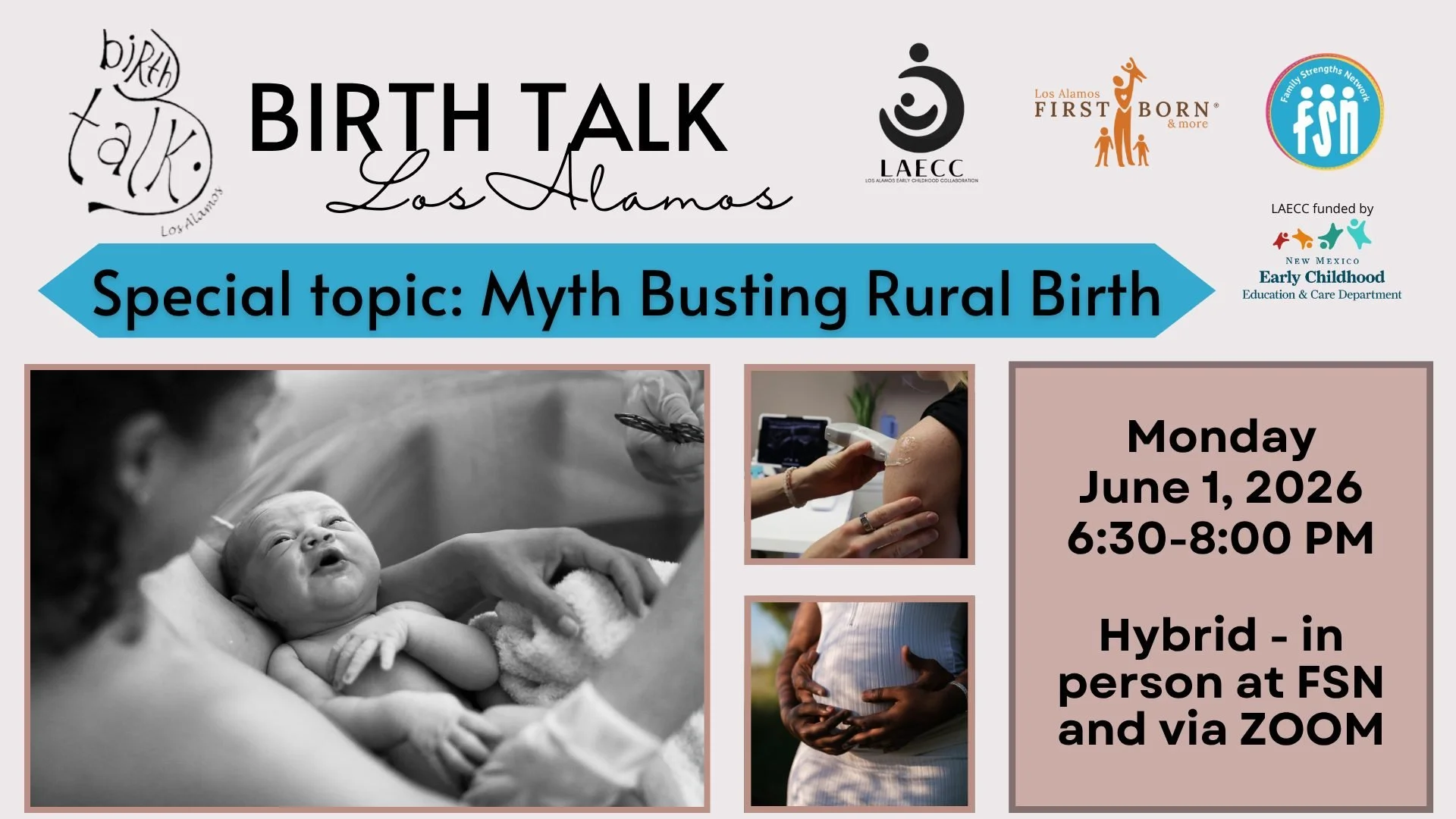There will be a special topic at Birth Talk on June 1. 
We'll be talking about some realities and myths of giving birth in a rural, low-resource setting such as Los Alamos County.

Local midwife Dorothy Kaeck, LM, CPM and local neonatologist Dr. Lynd