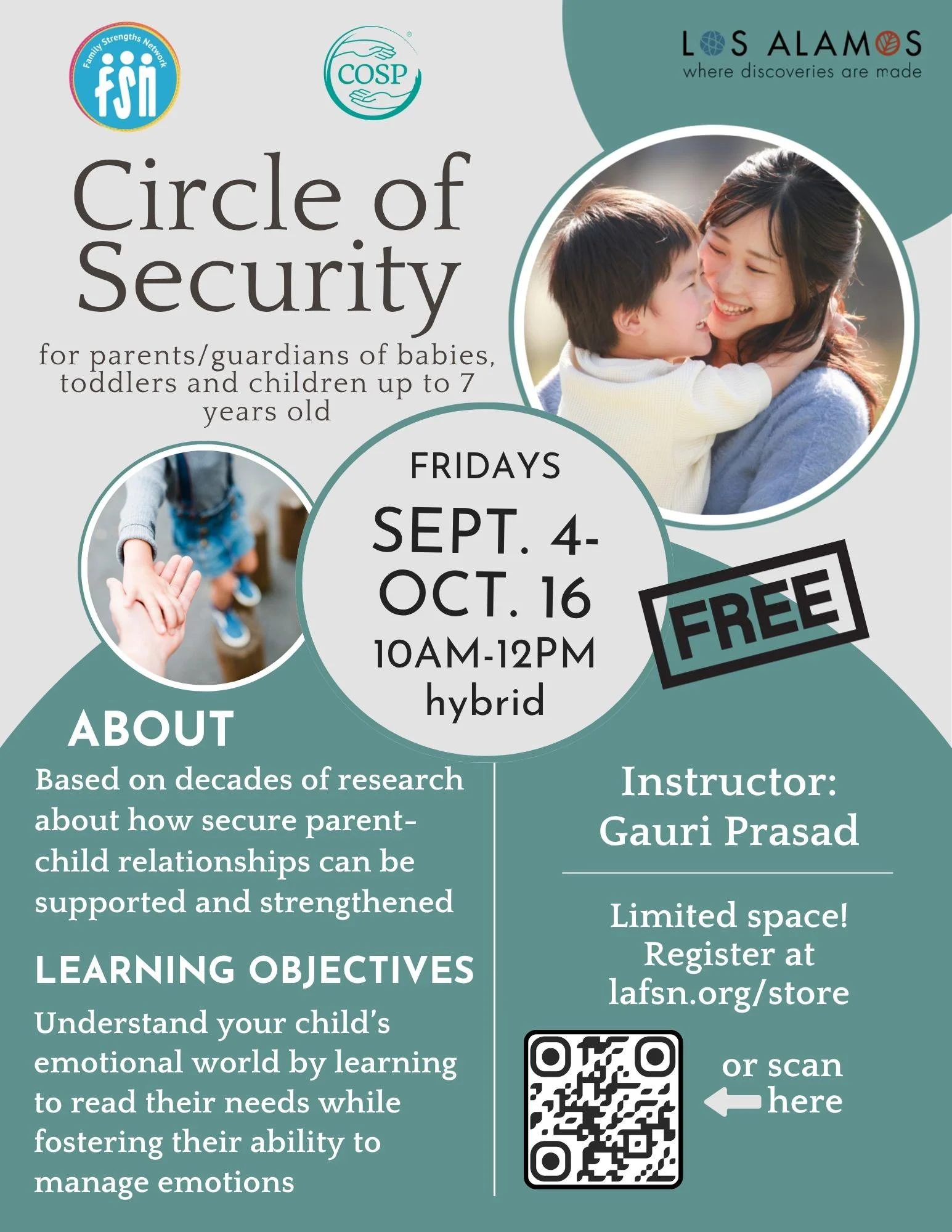 Circle of Security is returning to Family Strengths Network this fall.

This class is a parenting program designed to help caregivers better understand and respond to their child&rsquo;s emotional needs&mdash;so kids feel safe, understood, and secure