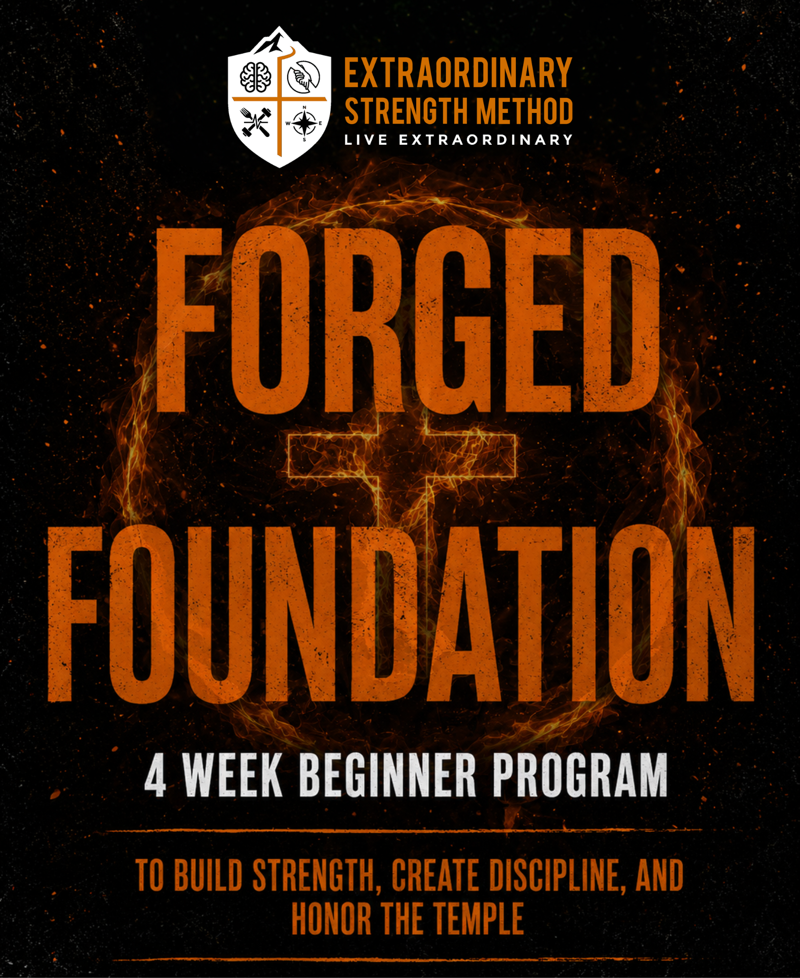 Forged Foundations: ESM 4-Week Training Program