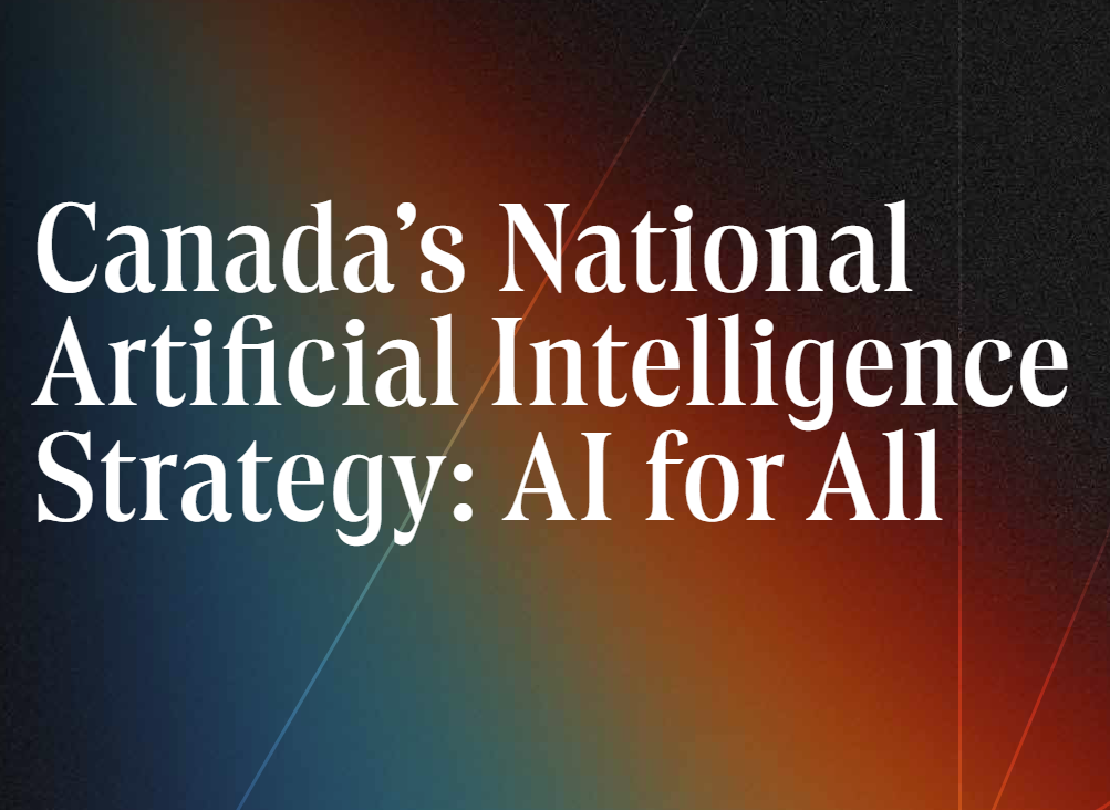 Canada's AI Strategy Is Only as Strong as Its Weakest Link