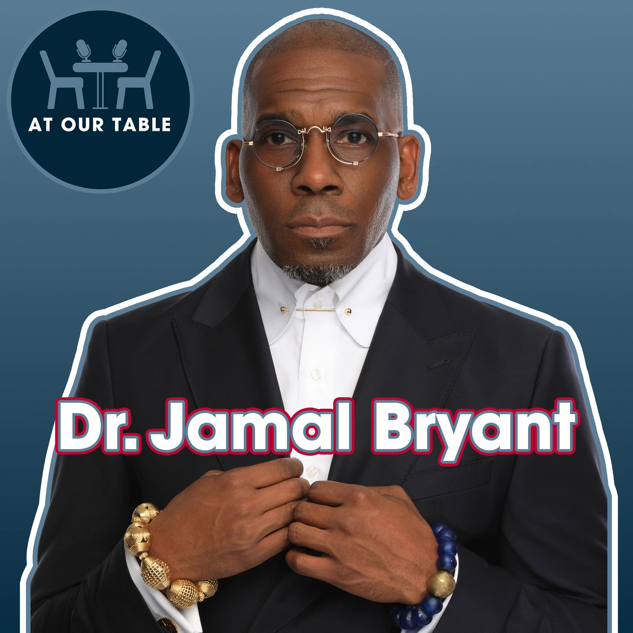 Dr. Jamal Bryant