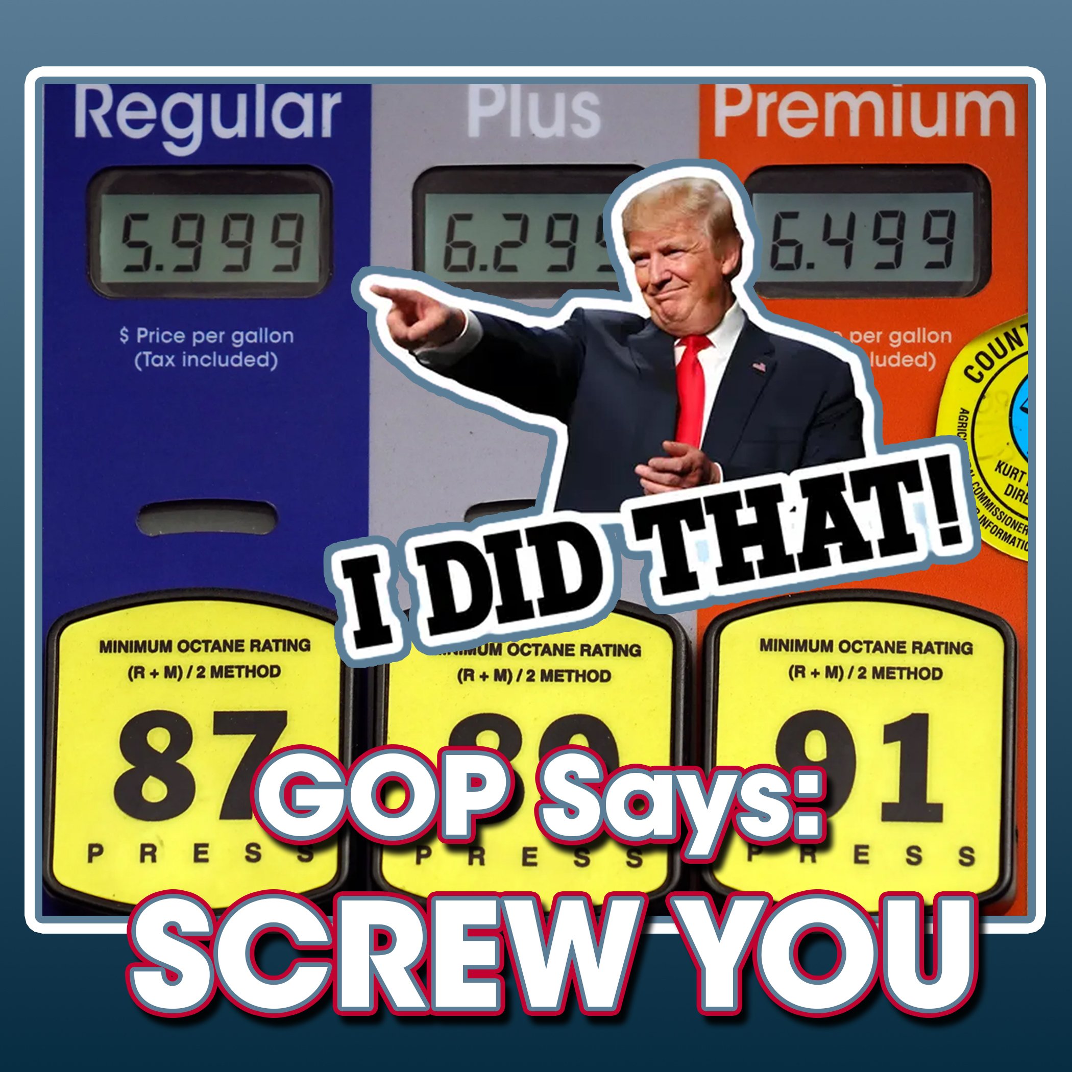 GOP Says: SCREW YOU!