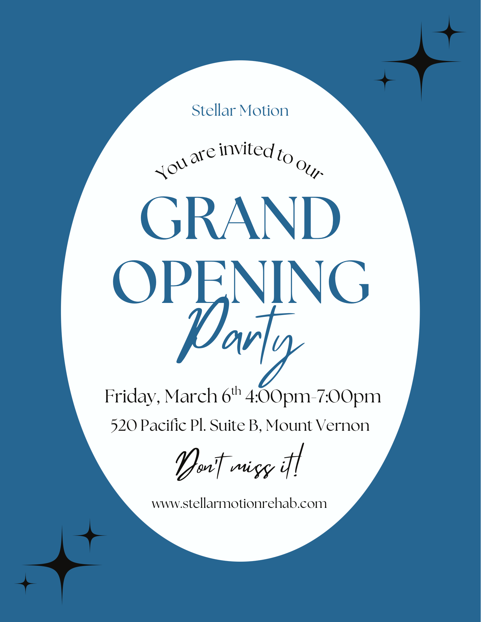 Invitation to the grand opening party of Stellar Motion Rehabilitation, scheduled for Friday, March 6th from 4:00 pm to 7:00 pm at 520 Pacific Place, Suite B, Mount Vernon, with decorative stars on a blue background.