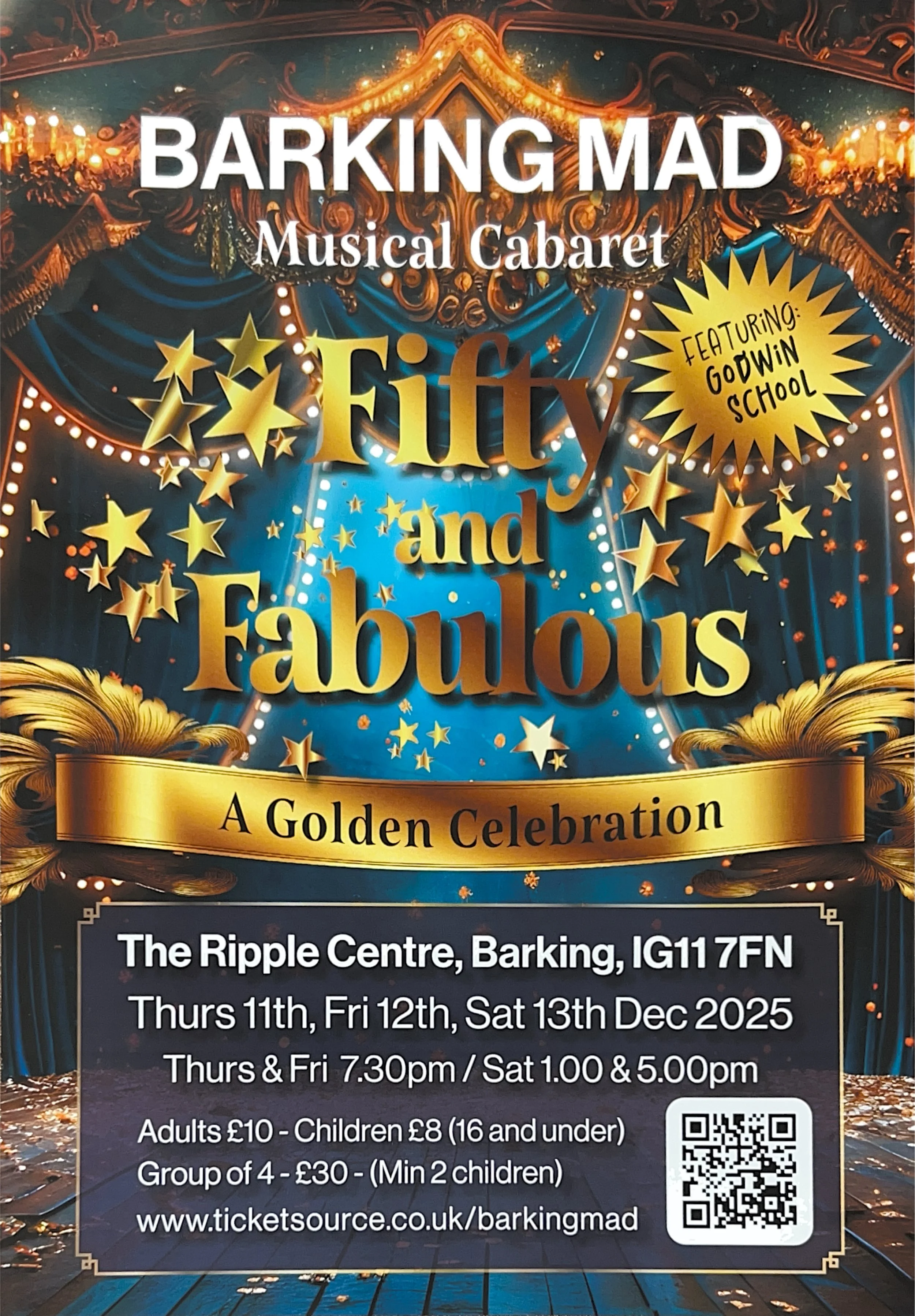 Event poster for 'Barking Mad Musical Cabaret' titled 'Fifty and Fabulous', featuring Godwin School. The event is at The Ripple Centre in Barking on December 11th to 13th, 2025, with performances Thursday and Friday at 7:30 PM and Saturday at 1:00 PM