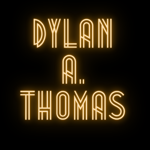 Dylan A. Thomas