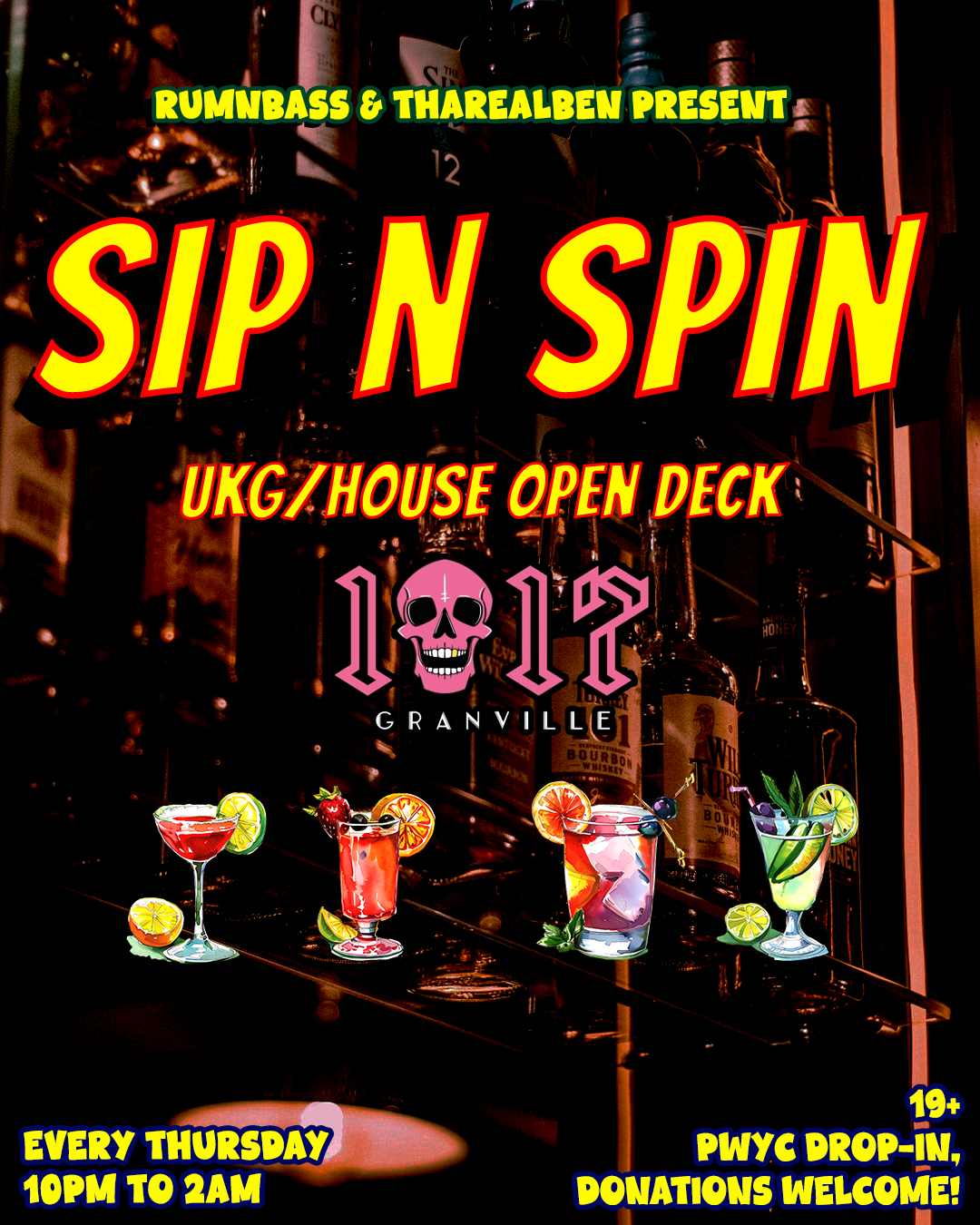 SIP N SPIN THURSDAYS @ 1017 GRANVILLE ST