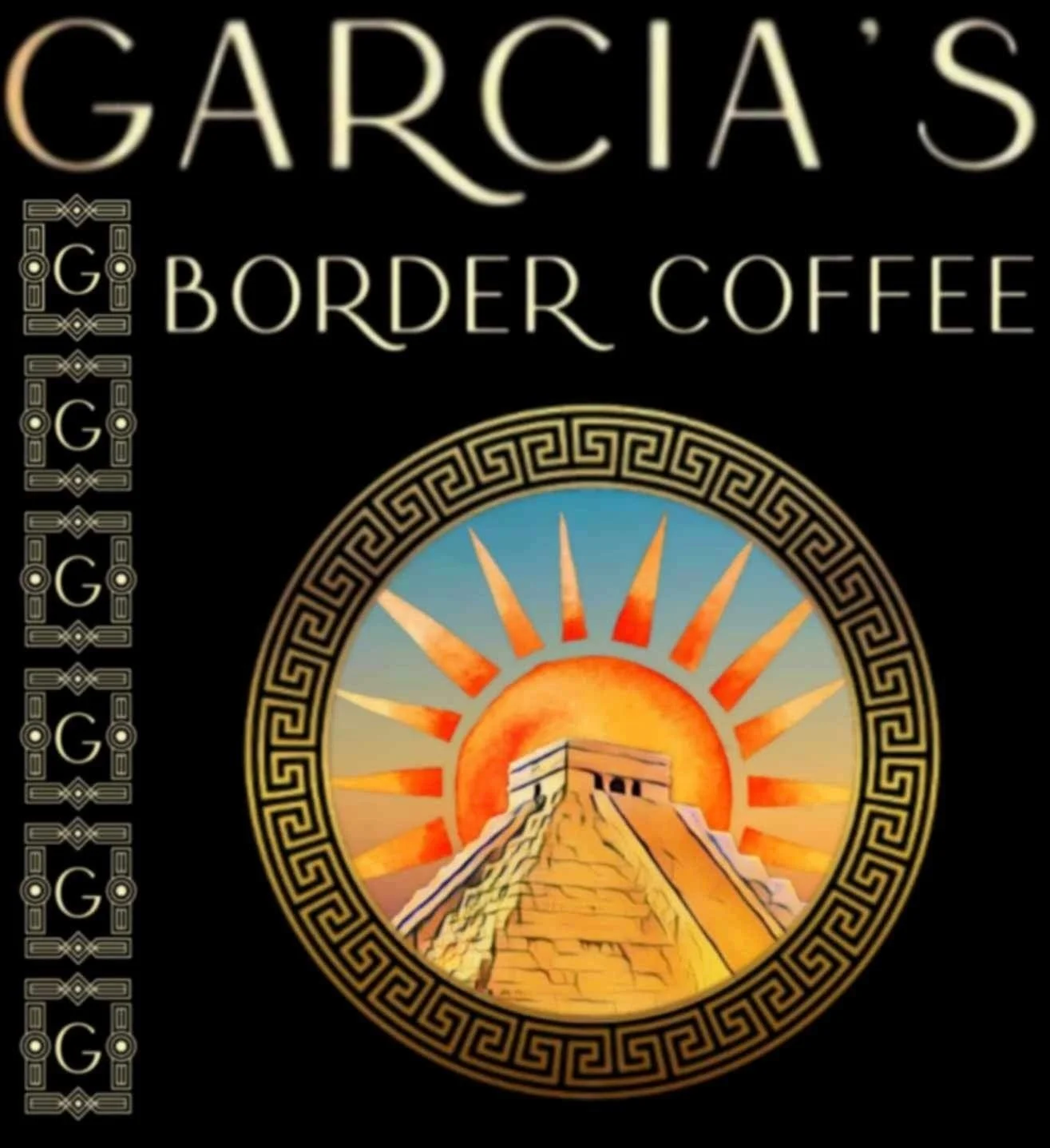 Text that reads 'Garcia's Border Coffee' with a logo featuring a pyramid, a sunset, and a maze pattern.
