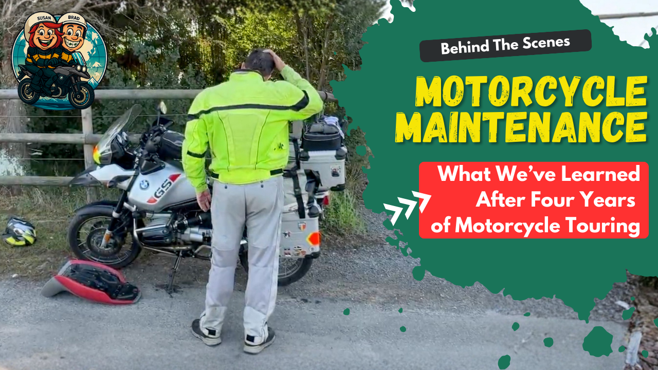 Motorcycle Maintenance on the Road: Tips from 4 Years of Touring