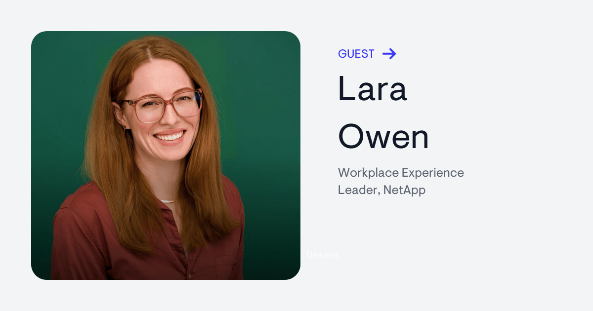 Practical strategies for building a successful workplace experience with Lara Owen