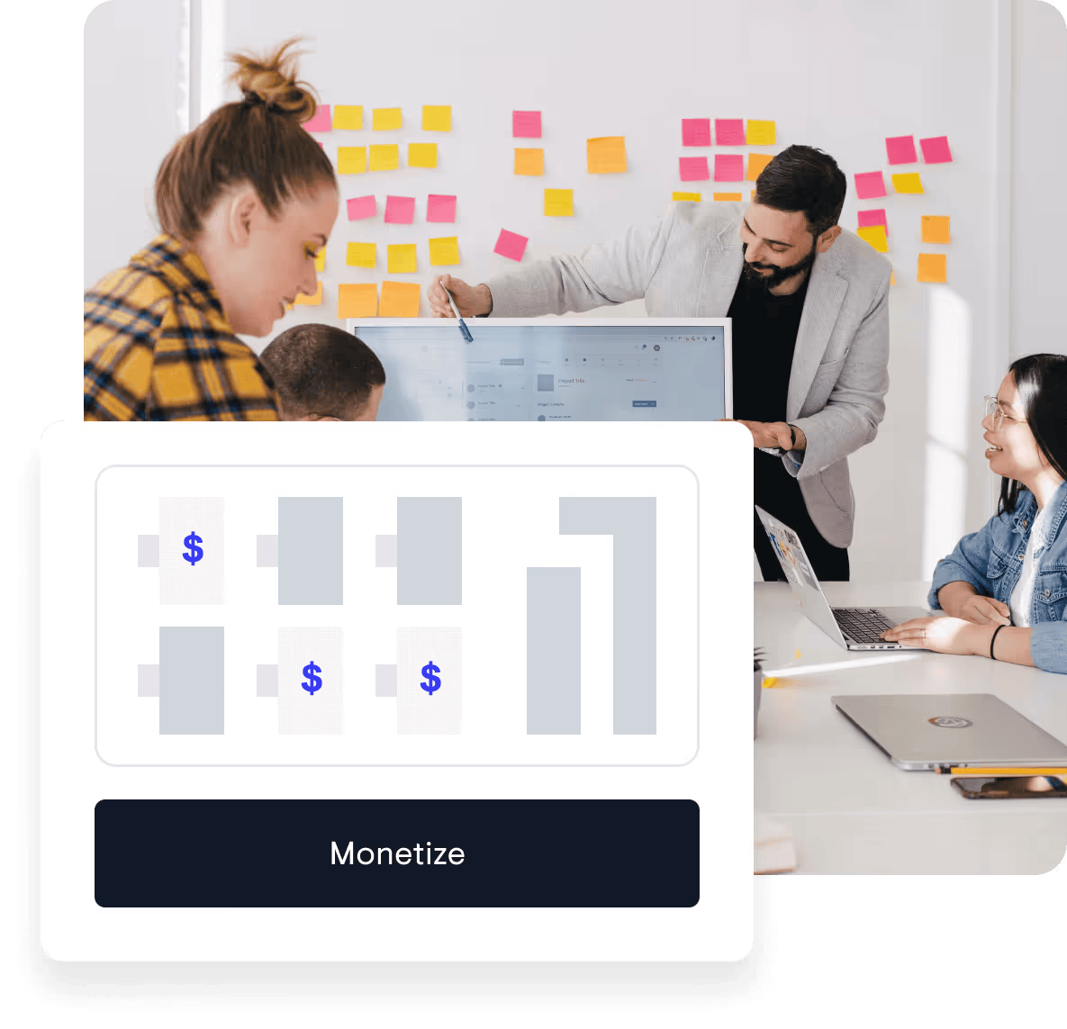 A group of people in a meeting room with sticky notes on the wall, a man in a gray blazer is presenting, a woman in a plaid shirt is listening, and a woman in glasses is working on a laptop. There is an overlay of a digital graphic with bar charts and a "Monetize" button.