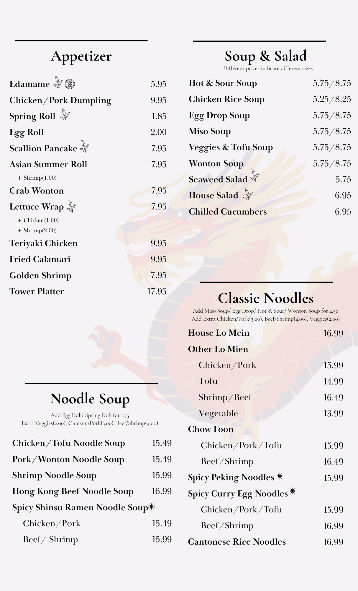 A menu listing various Asian dishes, including appetizers like edamame and chicken/pork dumplings, and soups such as hot & sour, chicken rice, egg drop, and miso. Also offers salads, noodle soups, rice noodles, and classic lo mein options, with prices.